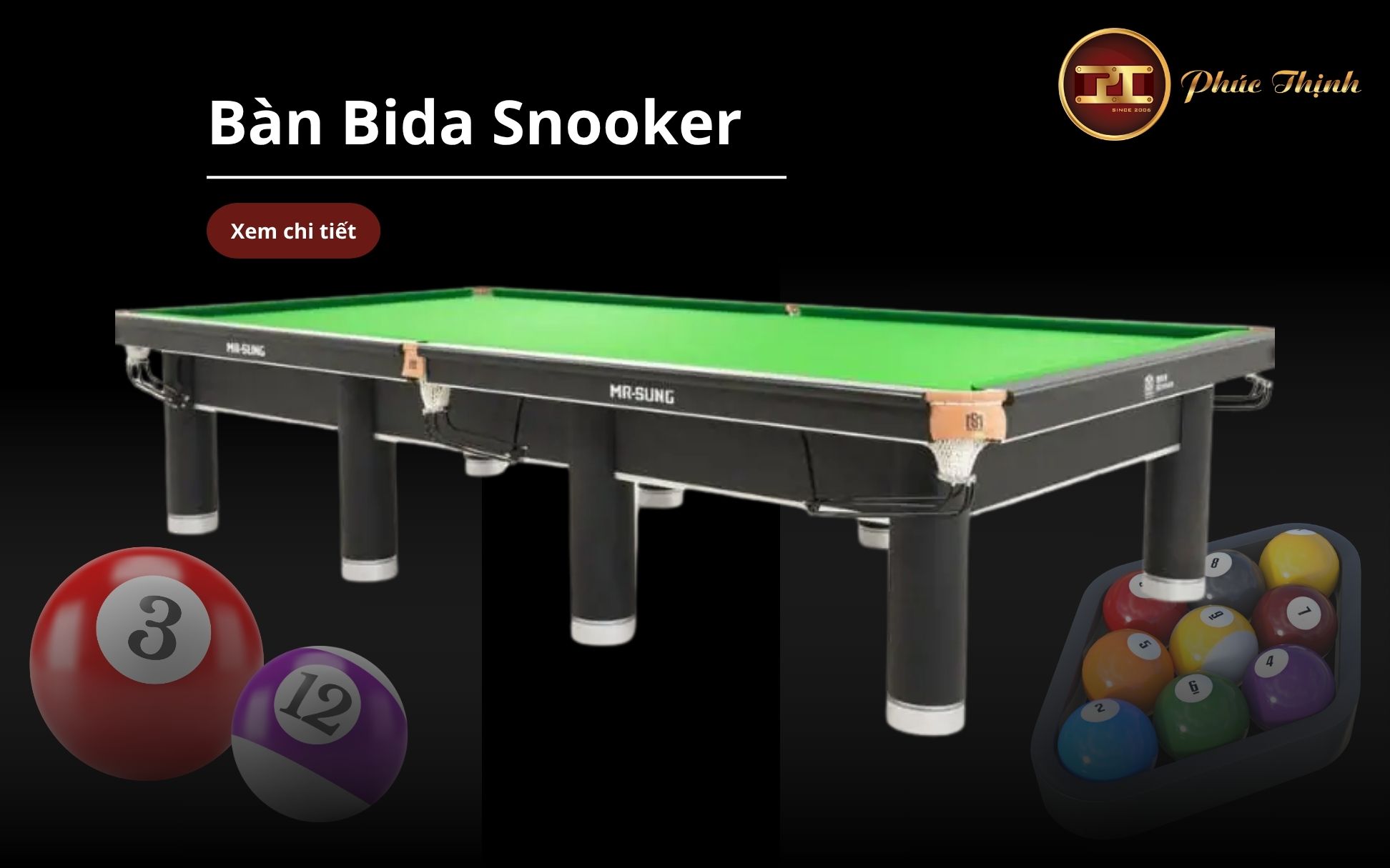 Bàn Bida Snooker - Phúc Thịnh