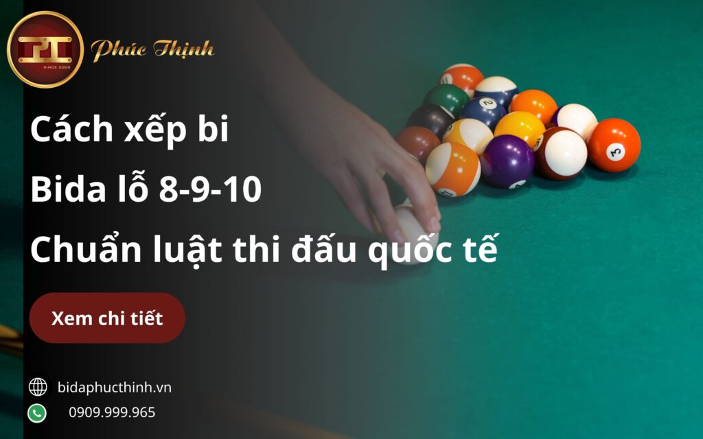 Cách xếp bi Bida lỗ