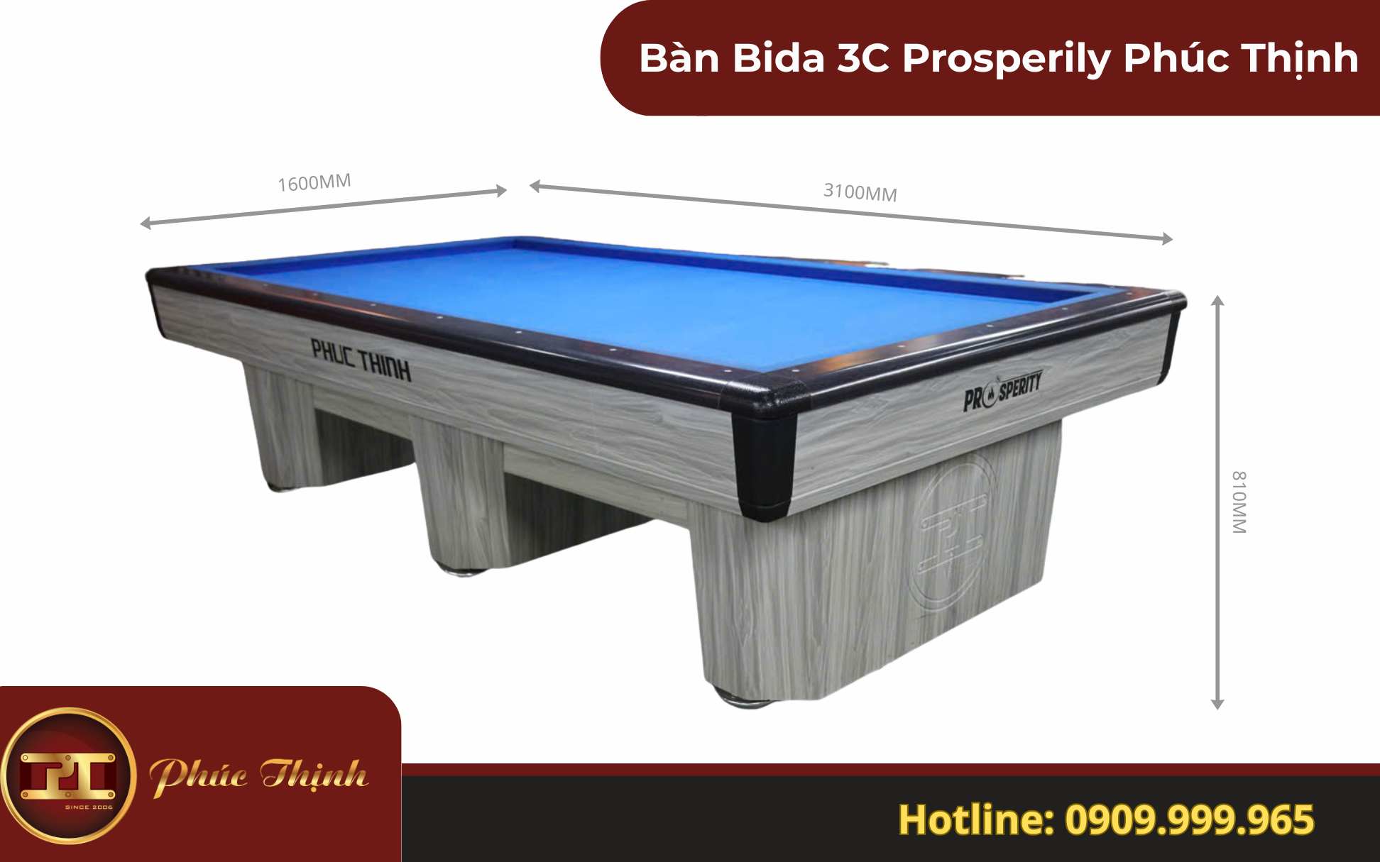 Thông số Bàn Bida 3C Prosperily Phúc Thịnh