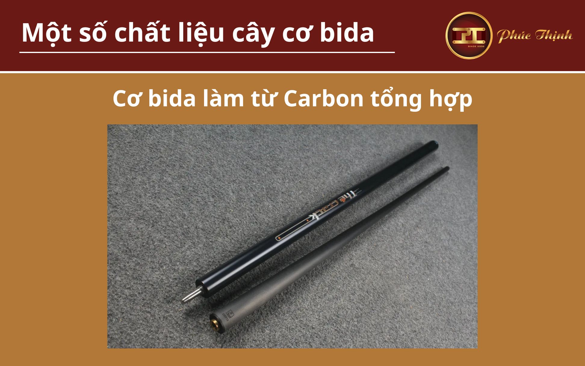 Cơ bida làm từ sợi Carbon tổng hợp