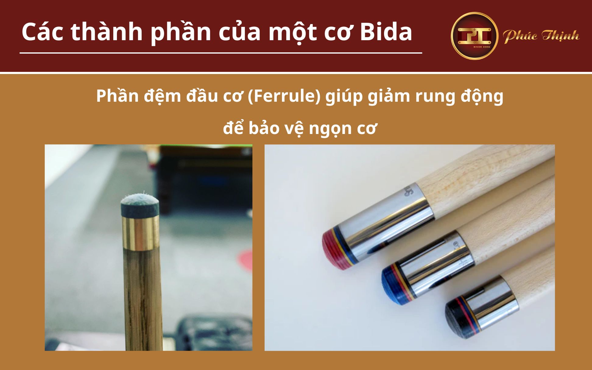 Phần đệm đầu cơ (Ferrule) giúp giảm rung động để bảo vệ ngọn cơ