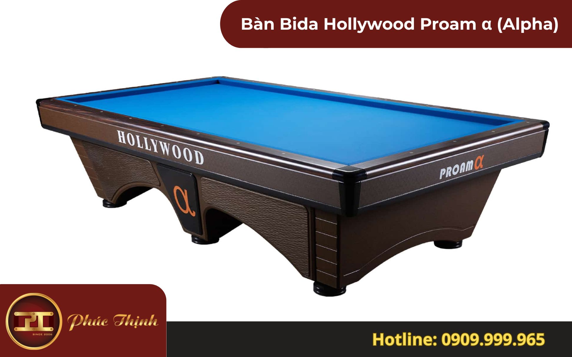 bàn Bida Hollywood Proam Alpha liên doanh