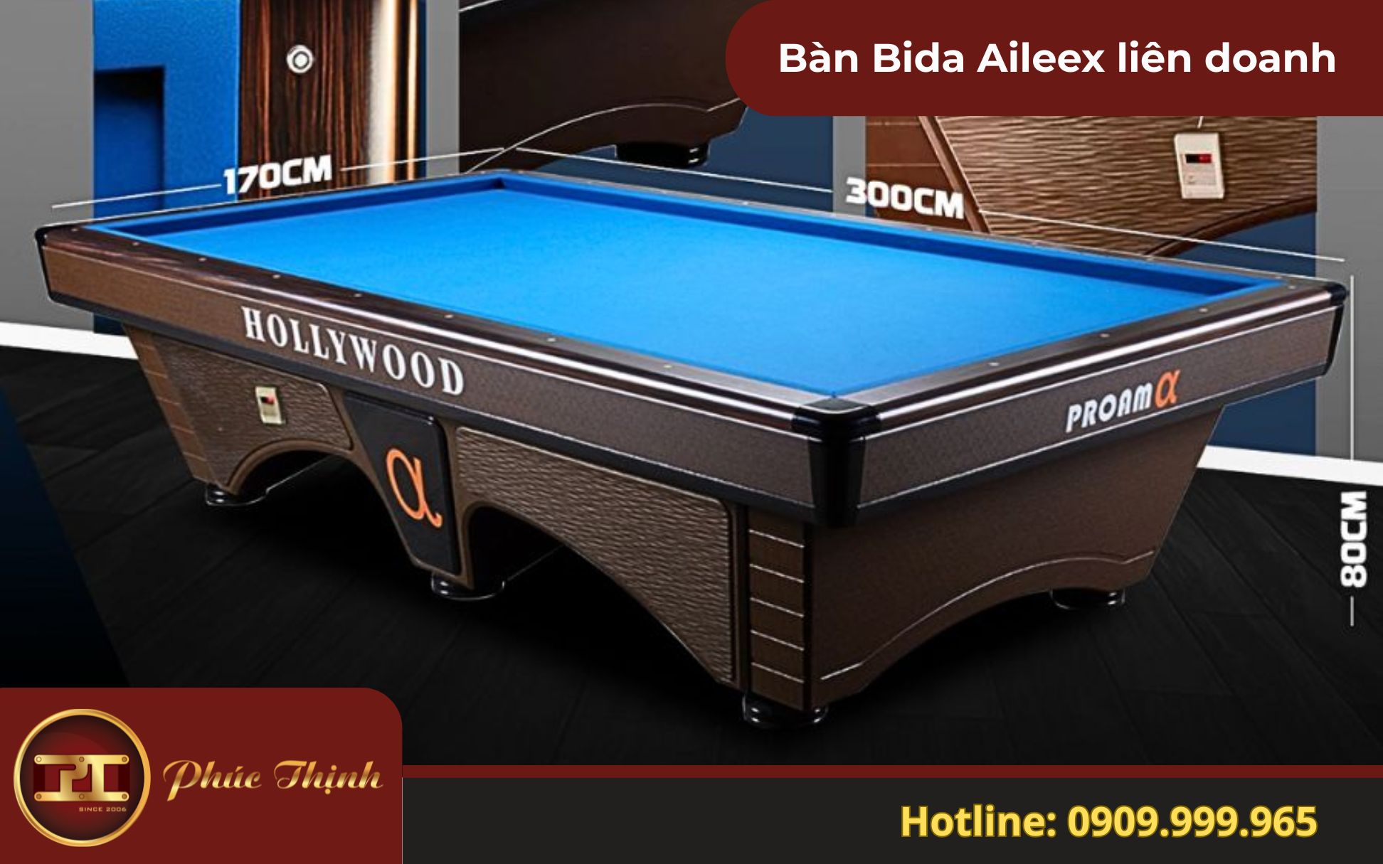 Thông số kĩ thuật Tổng quan về mẫu bàn Bida Hollywood Proam Alpha tại Phúc Thịnh