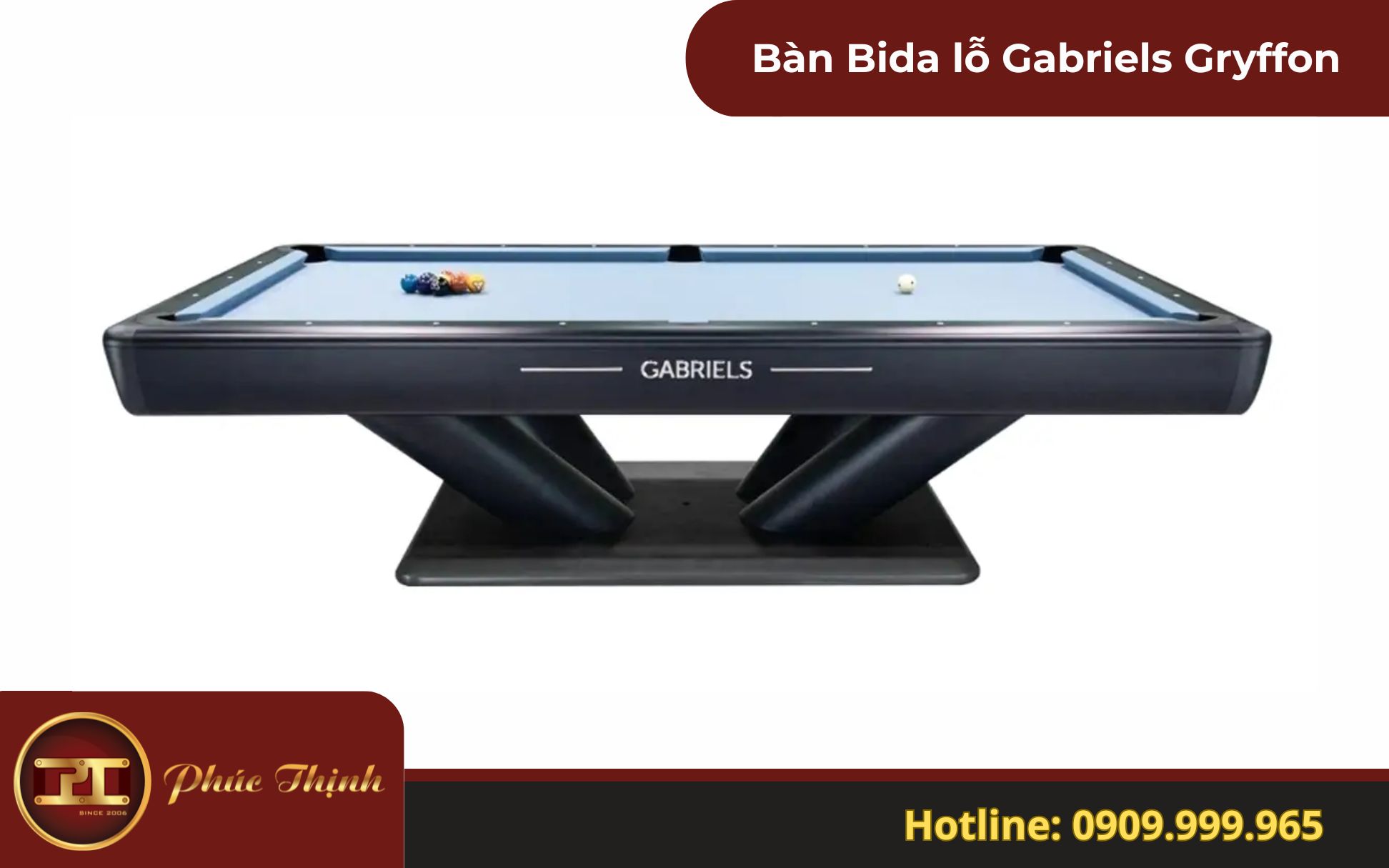 Bàn Bida lỗ Gabriels Gryffon Phúc Thịnh