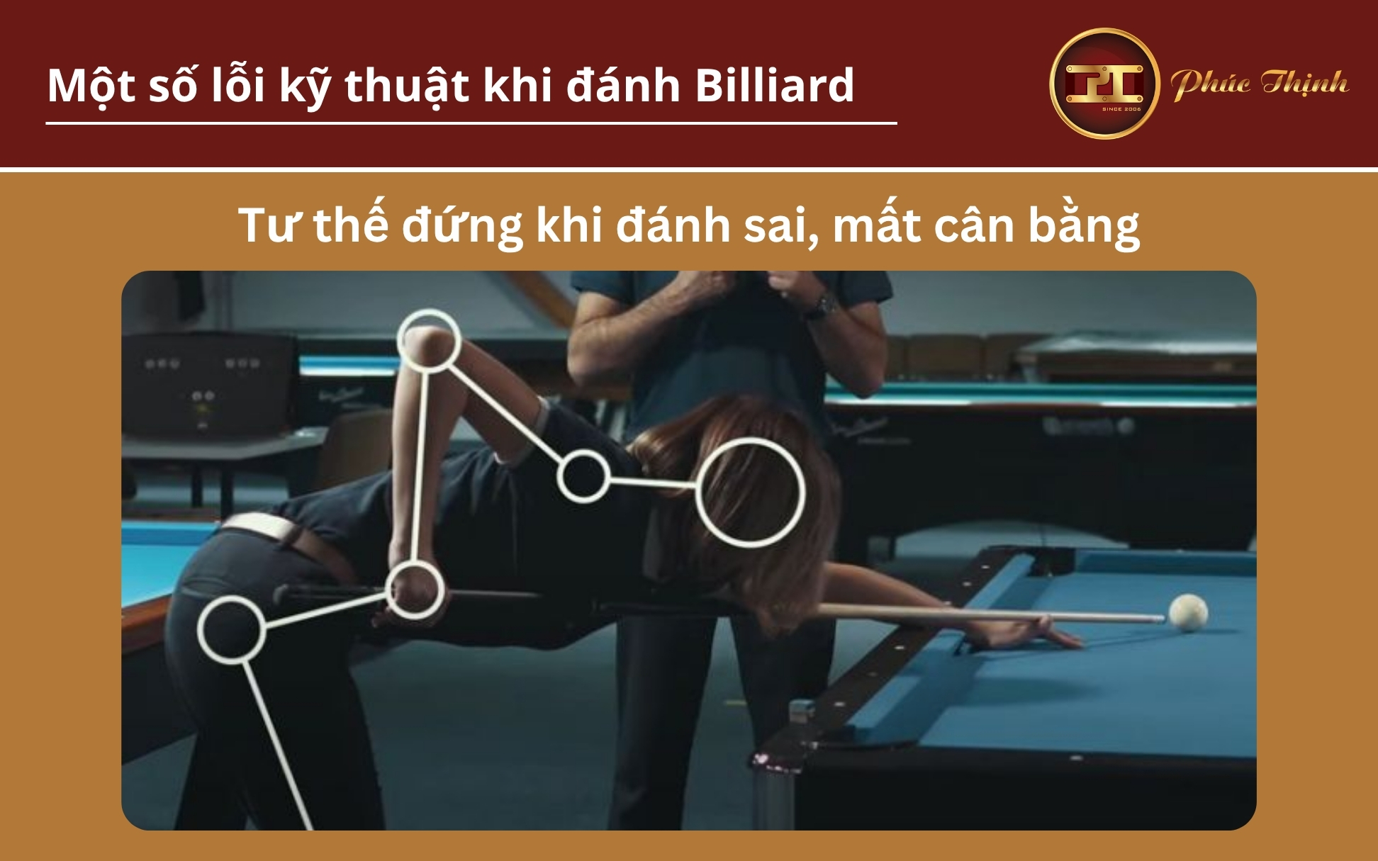 Tư thế đứng khi đánh Billiard sai, mất cân bằng