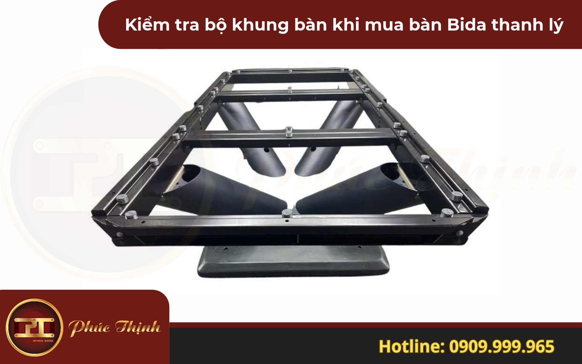 Kiểm tra bộ khung bàn khi mua bàn Bida thanh lý